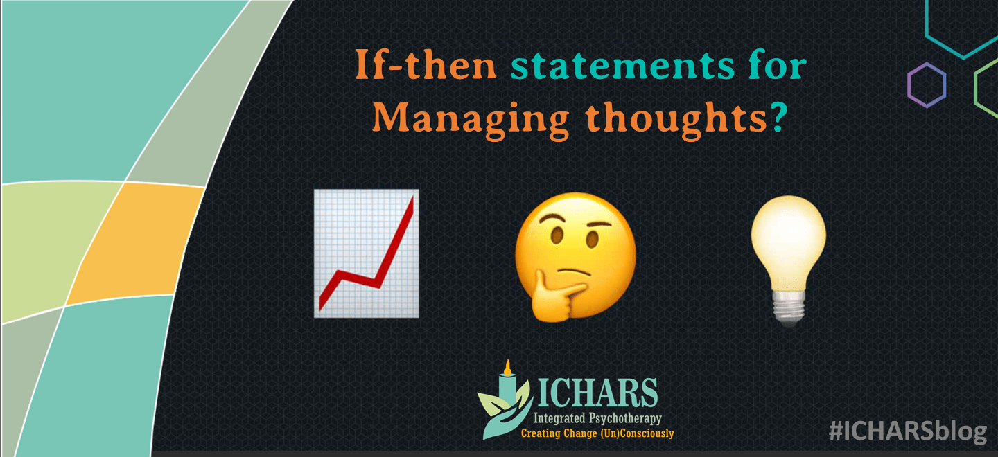 Learn to quickly reprogram your mind with "If-Then Statements" 1 if-then statements psychology
